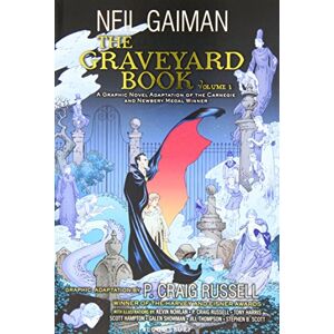 Gaiman, Neil The Graveyard Book Graphic Novel, Part 1 Gaiman, Neil The Graveyard Book Graphic Novel, Part 1