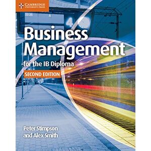 Stimpson, Peter Business Management for the IB Diploma Coursebook Stimpson, Peter Business Management for the IB Diploma Coursebook
