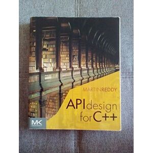 Reddy, Martin API Design for C++ Reddy, Martin API Design for C++