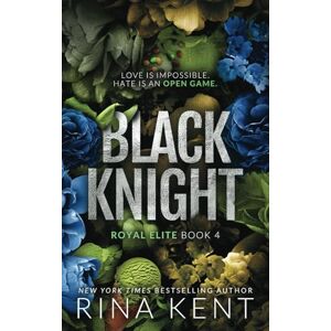 Kent, Rina Black Knight: Special Edition Print (Royal Elite) Kent, Rina Black Knight: Special Edition Print (Royal Elite)