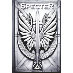 Lende, Christer SPECTER: A Military Science Fiction Adventure with Planetary Warfare and Superhuman Swordfighters (Titans of Atlas) Lende, Christer SPECTER: A Military Science Fiction Adventure with Planetary Warfare and Superhuman Swordfighters (Titans of Atlas)