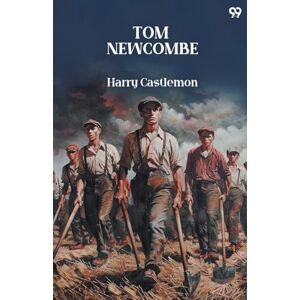 Castlemon, Harry Tom NewcombeOr, The Boy Of Bad Habits (Edition1) Castlemon, Harry Tom NewcombeOr, The Boy Of Bad Habits (Edition1)