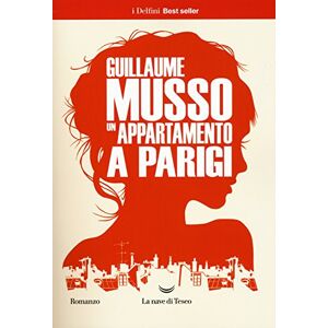 Musso, Guillaume Un appartamento a Parigi Musso, Guillaume Un appartamento a Parigi