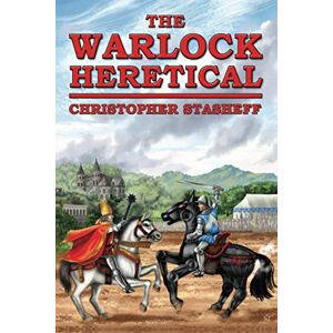 Stasheff, Christopher The Warlock Heretical: 7 (The Warlock of Gramarye) Stasheff, Christopher The Warlock Heretical: 7 (The Warlock of Gramarye)