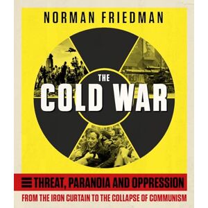 Norman The Cold War: From the Iron Curtain to the Collapse of Communism Norman The Cold War: From the Iron Curtain to the Collapse of Communism