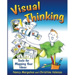 Margulies Visual thinking: Tools for Mapping Your Ideas Margulies Visual thinking: Tools for Mapping Your Ideas