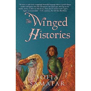 Samatar, Sofia The Winged Histories: 2 (Olondria, 2) Samatar, Sofia The Winged Histories: 2 (Olondria, 2)
