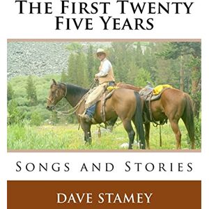 Stamey, Dave The First Twenty-Five Years: Songs and Stories Stamey, Dave The First Twenty-Five Years: Songs and Stories
