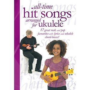 Various All-Time Hit Songs Arranged For Ukulele Uke Various All-Time Hit Songs Arranged For Ukulele Uke