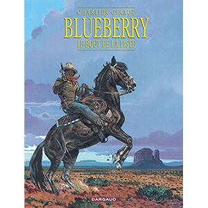 Charlier Jean-Michel Blueberry Tome 22 Le Bout de la piste Charlier Jean-Michel Blueberry Tome 22 Le Bout de la piste