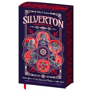 Green, Ellie S. Silverton Supernatural project Tome 1 Les Âmes de l'Ouest (1) Green, Ellie S. Silverton Supernatural project Tome 1 Les Âmes de l'Ouest (1)