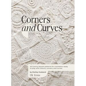 Husband, Shelley Corners and Curves UK Terms Edition: 45 Granny Square patterns for crocheters ready to play with colours, corners, and curves. Husband, Shelley Corners and Curves UK Terms Edition: 45 Granny Square patterns for crocheters ready to play with colours, corners, and curves.