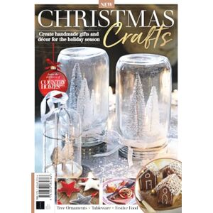 Future Publishing Ltd Country Homes & Interiors: Christmas Crafts: Handmade Holiday Projects to Warm Your Home and Heart Future Publishing Ltd Country Homes & Interiors: Christmas Crafts: Handmade Holiday Projects to Warm Your Home and Heart