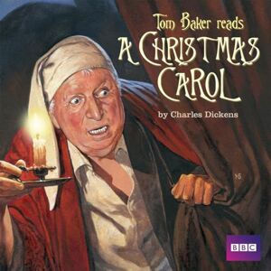 Dickens, Charles A Christmas Carol: A BBC Radio Reading Dickens, Charles A Christmas Carol: A BBC Radio Reading