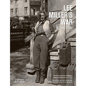 Lee Miller's War: Beyond D-Day Lee Miller's War: Beyond D-Day