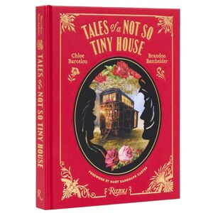 Barcelou, Chloe Tales of a Not So Tiny House Barcelou, Chloe Tales of a Not So Tiny House