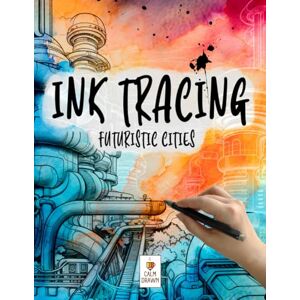 Drawn, Calm Ink Tracing Book for Adults: Futuristic Cities Reverse Aesthetic Coloring Book for Deep Relaxation and Mindfulness Drawn, Calm Ink Tracing Book for Adults: Futuristic Cities Reverse Aesthetic Coloring Book for Deep Relaxation and Mindfulness
