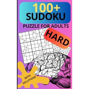 Mendoza, Santiago 100+ Sudoku Puzzle For Adults: A Brain-Training Puzzle Book to Improve Focus, Memory, and Logic Mendoza, Santiago 100+ Sudoku Puzzle For Adults: A Brain-Training Puzzle Book to Improve Focus, Memory, and Logic