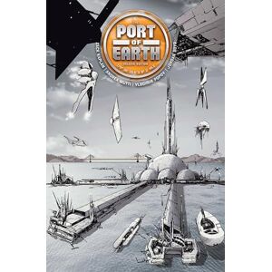 Kaplan, Zack Port of Earth Deluxe Edition Kaplan, Zack Port of Earth Deluxe Edition