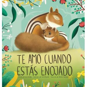 Winters, Erin Te Amo Cuando Estás Enojado (I Love You When You're Angry) (Spanish Edition) Winters, Erin Te Amo Cuando Estás Enojado (I Love You When You're Angry) (Spanish Edition)