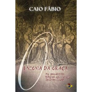 D'ARAÚJO FILHO, CAIO FÁBIO O Enigma da Graça: Um comentário existencial do Livro de Job D'ARAÚJO FILHO, CAIO FÁBIO O Enigma da Graça: Um comentário existencial do Livro de Job