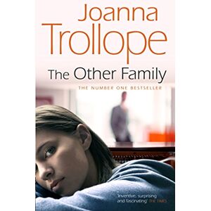 Trollope, Joanna The Other Family: an utterly compelling novel from bestselling author Joanna Trollope Trollope, Joanna The Other Family: an utterly compelling novel from bestselling author Joanna Trollope