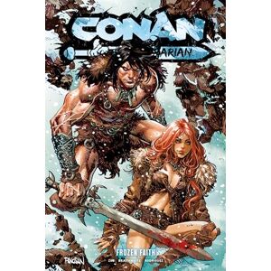 Jim Zub Conan the Barbarian Vol. 4 Frozen Faith Jim Zub Conan the Barbarian Vol. 4 Frozen Faith