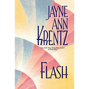 Krentz, Jayne Ann Flash Krentz, Jayne Ann Flash
