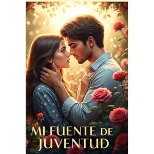 Robinson Mi Fuente de Juventud: Un Amor que Invierte las Agujas del Reloj Robinson Mi Fuente de Juventud: Un Amor que Invierte las Agujas del Reloj