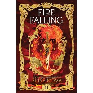 Kova, Elise Fire Falling: 2 (Air Awakens) Kova, Elise Fire Falling: 2 (Air Awakens)