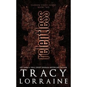 Lorraine, Tracy Relentless: Discreet Edition (Harrow Creek Hawks: Discreet Editions) Lorraine, Tracy Relentless: Discreet Edition (Harrow Creek Hawks: Discreet Editions)