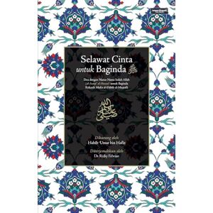 Bin Hafiz, Habib Umar Selawat Cinta untuk Baginda ﷺ Bin Hafiz, Habib Umar Selawat Cinta untuk Baginda ﷺ