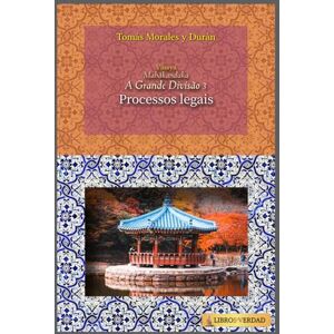 Morales y Durán, Mtro Tomás Processos legais: A disciplina de Buda (A Grande Divisão) Morales y Durán, Mtro Tomás Processos legais: A disciplina de Buda (A Grande Divisão)