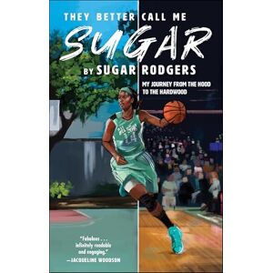 Black Sheep They Better Call Me Sugar: My Journey from the Hood to the Hardwood Black Sheep They Better Call Me Sugar: My Journey from the Hood to the Hardwood