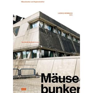Ludwig Heimbach Mäusebunker and Hygieneinstitut: Two Berlin Brutalist Icons Ludwig Heimbach Mäusebunker and Hygieneinstitut: Two Berlin Brutalist Icons