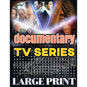 bayi's boundless tales Documentary TV Series Word Search (Large Print): 100 puzzles spotlighting U.S. true-story shows – 2,000 hidden words • answers included (U.S. TV Series Word Search Collection) bayi's boundless tales Documentary TV Series Word Search (Large Print): 100 puzzles spotlighting U.S. true-story shows – 2,000 hidden words • answers included (U.S. TV Series Word Search Collection)