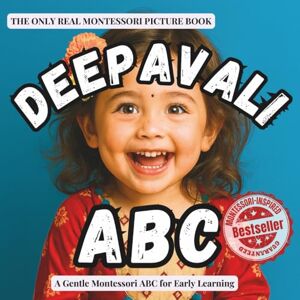 Publishing, BoonHouse Deepavali ABC (version Diwali ABC also available): A Montessori ABC book introducing toddlers to the Festival of Lights and Deepavali traditions (The Alphabet ABC Series) Publishing, BoonHouse Deepavali ABC (version Diwali ABC also available): A Montessori ABC book introducing toddlers to the Festival of Lights and Deepavali traditions (The Alphabet ABC Series)