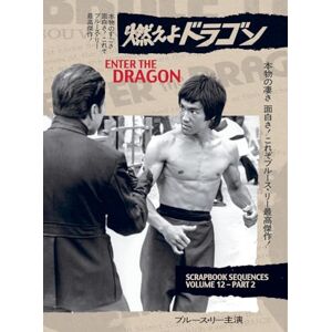 Bruce Lee ETD Scrapbook sequences Vol 12 Hardback Edition Bruce Lee ETD Scrapbook sequences Vol 12 Hardback Edition