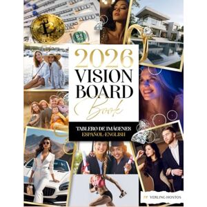 Hostos, Yerling Vision Board Book 2026: Tablero de Imágenes Hostos, Yerling Vision Board Book 2026: Tablero de Imágenes