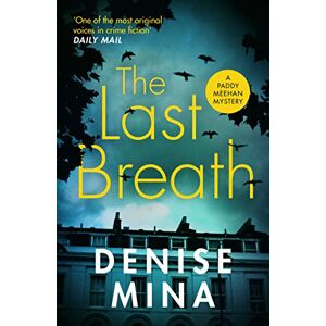 Mina, Denise The Last Breath: 3 (Paddy Meehan, 3) Mina, Denise The Last Breath: 3 (Paddy Meehan, 3)