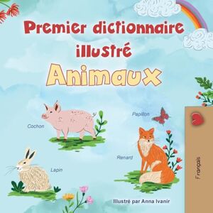 Books, Kidkiddos First Picture Dictionary Animals (French Children's Book) (French Bedtime Collection) Books, Kidkiddos First Picture Dictionary Animals (French Children's Book) (French Bedtime Collection)