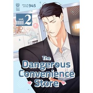 945 Dangerous Convenience Store Vol. 2, The (The Dangerous Convenience Store) 945 Dangerous Convenience Store Vol. 2, The (The Dangerous Convenience Store)