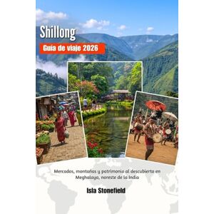 Stonefield, Isla Shillong Guía de viaje 2026: Mercados, montañas y patrimonio al descubierto en Meghalaya, noreste de la India Stonefield, Isla Shillong Guía de viaje 2026: Mercados, montañas y patrimonio al descubierto en Meghalaya, noreste de la India