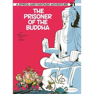 Greg Spirou & Fantasio Vol. 21: The Prisoner of the Buddha Greg Spirou & Fantasio Vol. 21: The Prisoner of the Buddha