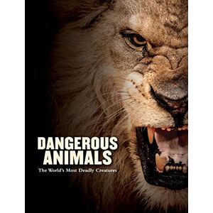 Madden, Barry Dangerous Animals: The World's Most Deadly Creatures (Animals in Photographs) Madden, Barry Dangerous Animals: The World's Most Deadly Creatures (Animals in Photographs)