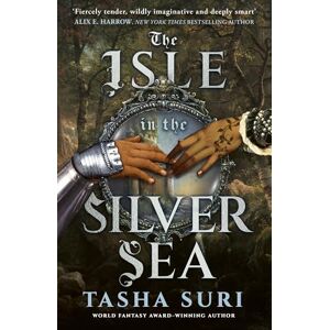 Suri, Tasha The Isle in the Silver Sea Suri, Tasha The Isle in the Silver Sea