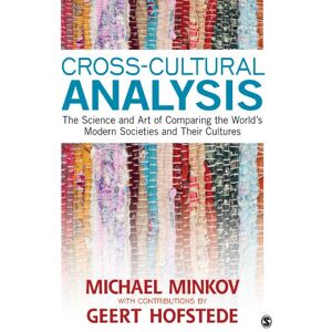 SAGE Publications, Inc Cross-Cultural Analysis: The Science and Art of Comparing the World′s Modern Societies and Their Cultures SAGE Publications, Inc Cross-Cultural Analysis: The Science and Art of Comparing the World′s Modern Societies and Their Cultures