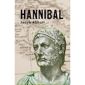 Abbott, Jacob Hannibal Abbott, Jacob Hannibal