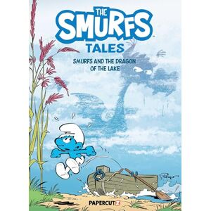 Peyo The Smurfs Tales Vol. 12: Smurfs and the Dragon of the Lake: Volume 12 Peyo The Smurfs Tales Vol. 12: Smurfs and the Dragon of the Lake: Volume 12