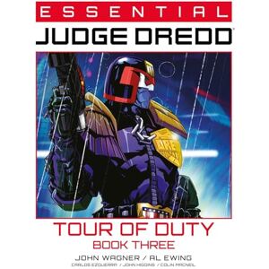 Wagner, John Essential Judge Dredd: Tour of Duty Book 3 (Volume 9) Wagner, John Essential Judge Dredd: Tour of Duty Book 3 (Volume 9)